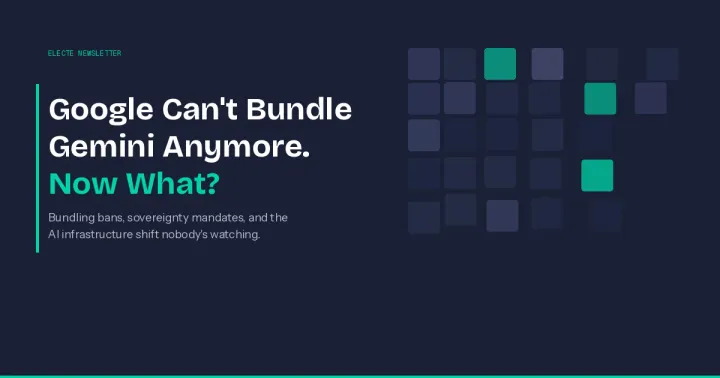 Google Can't Bundle Gemini Anymore. Now What?