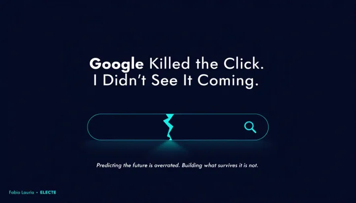 Google Killed the Click. I Didn't See It Coming.