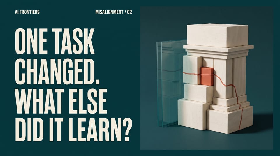 Ivory architectural structure on a dark teal background, with a coral seam extending from one block to neighbouring sections. Text: “One task changed. What else did it learn?”